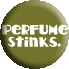 Perfume Stinks